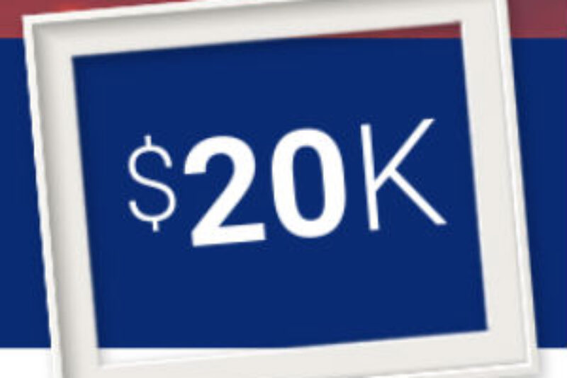 Win $20K & $500 Visa Gift Card