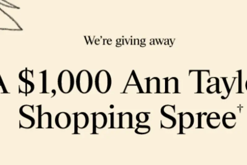 Win $1K Ann Taylor Gift Card