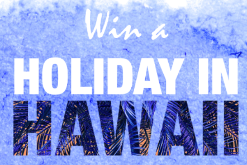Win A Holiday in Hawaii & $2,500 Armani Shopping Spree