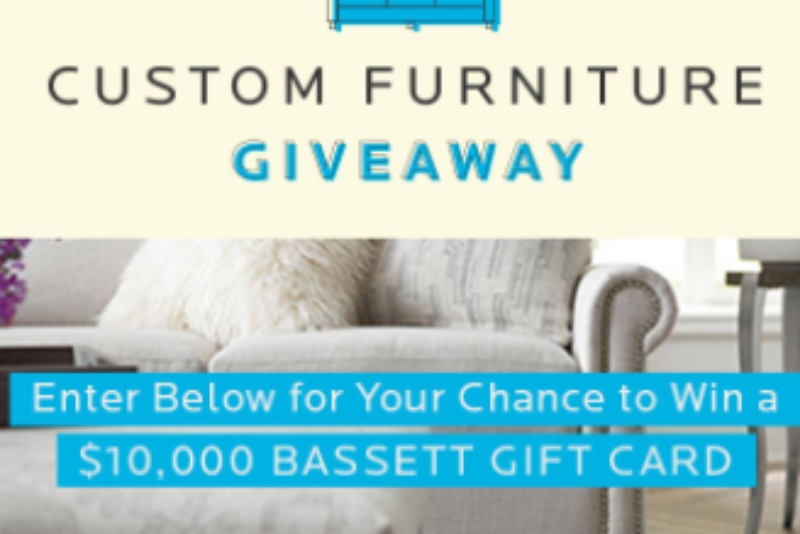 Win a $10K Bassett Furniture Gift Card