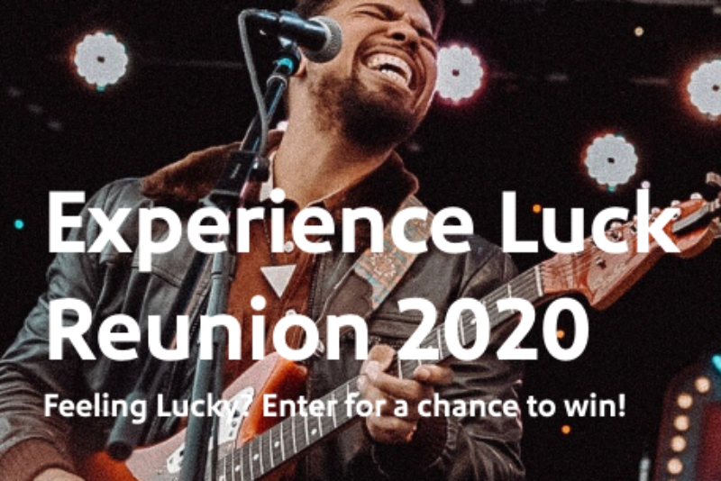 Win a Trip to Luck Reunion 2020