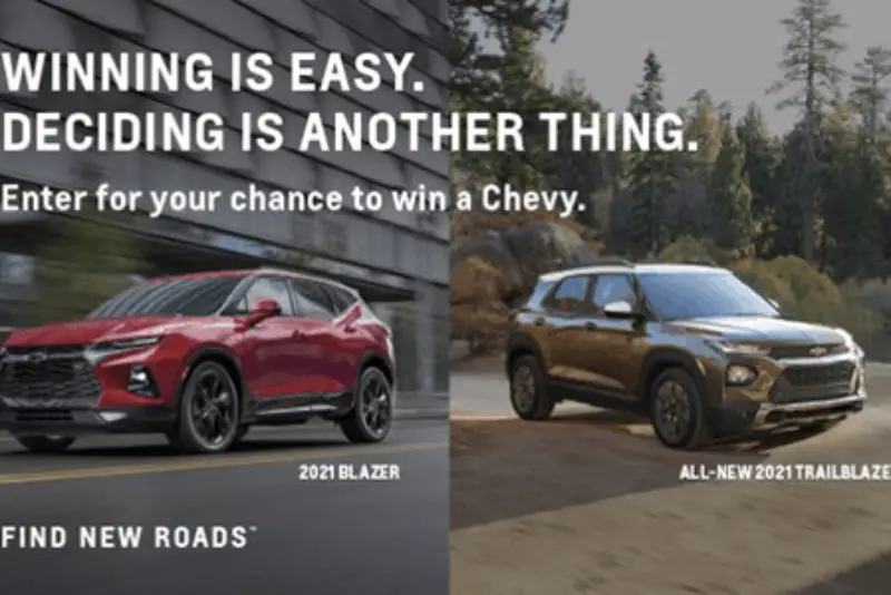 Win a 2021 Chevrolet Vehicle up to $50,000