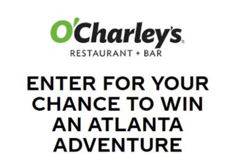 Win a Trip to Atlanta from O'Charley's